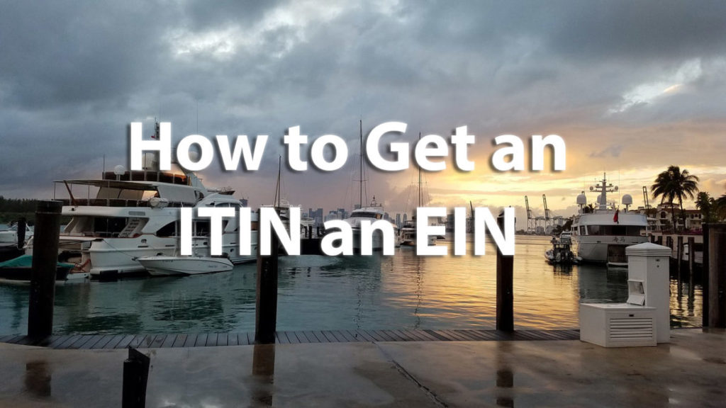 get ITIN and EIN